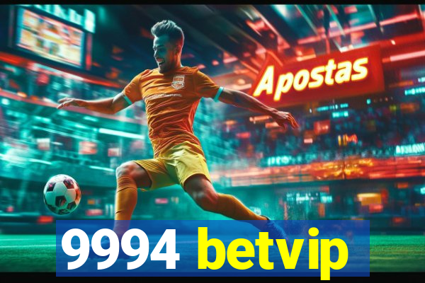 9994 betvip